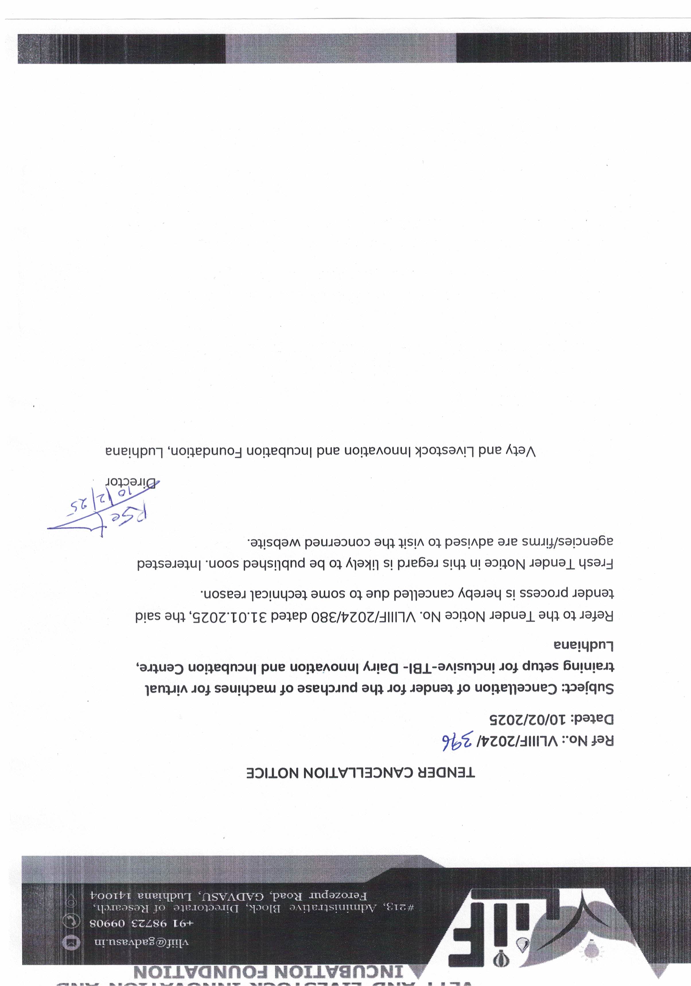 Cancellation of tender for the purchase of machines for virtual training setup for inclusive-TBI- Dairy Innovation and Incubation Centre, Ludhiana